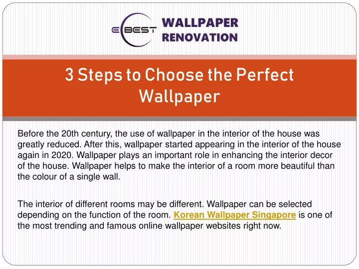 3 steps to choose the perfect wallpaper