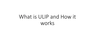 what is ulip and how it works