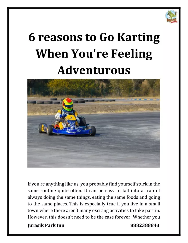 6 reasons to go karting when you re feeling