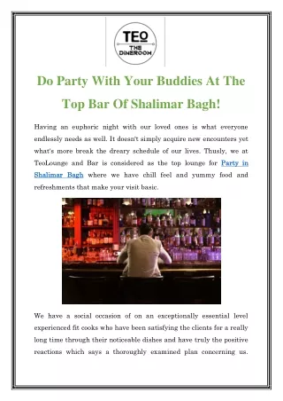 do party with your buddies at the