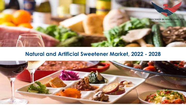natural and artificial sweetener market 2022 2028