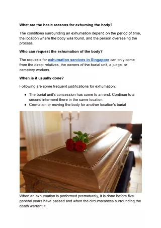 what are the basic reasons for exhuming the body