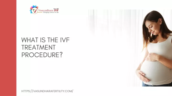 what is the ivf treatment procedure