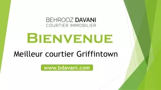 Bienvenue Meilleur Courtier Griffintown