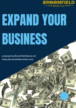 Broomfield Bucks LLC: Business Growing Service for Smart Business Owners