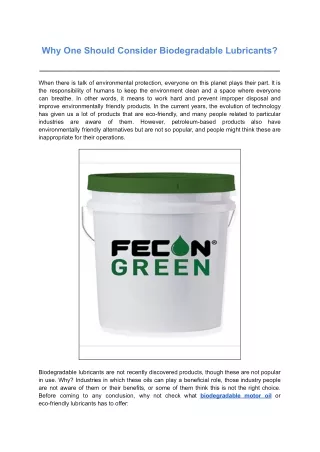 Why One Should Consider Biodegradable Lubricants