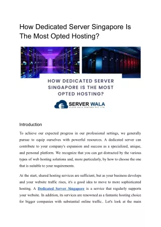 how dedicated server singapore is the most opted