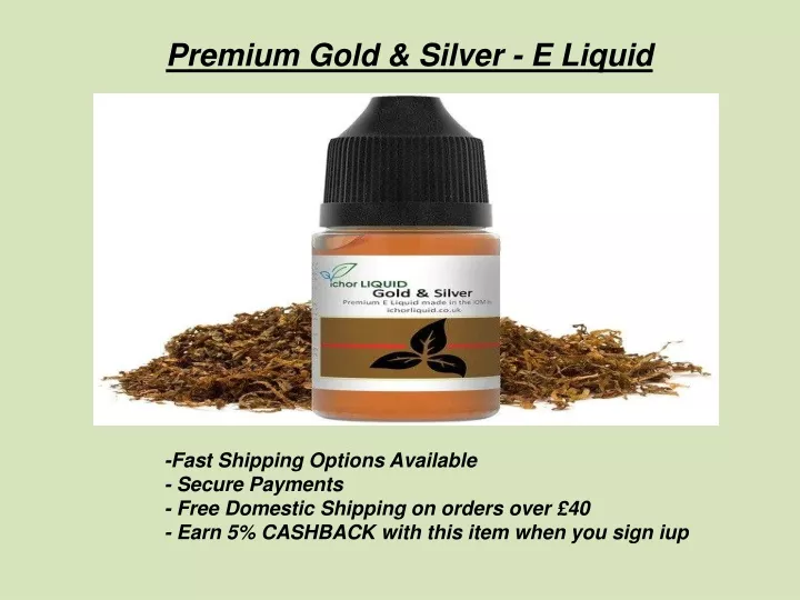 premium gold silver e liquid