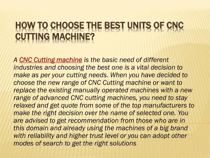 how to choose the best units of cnc cutting machine