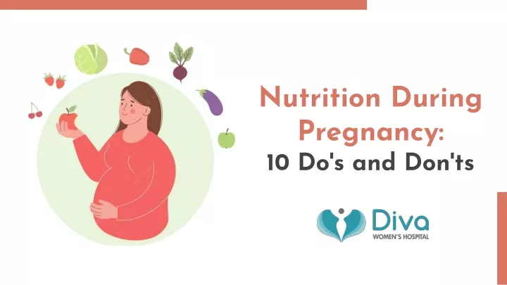 nutrition during pregnancy 10 do s and don ts