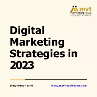 Top Digital Marketing Strategies in 2023 - My Virtual Teams