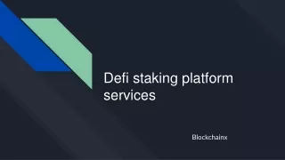 d efi staking platform services