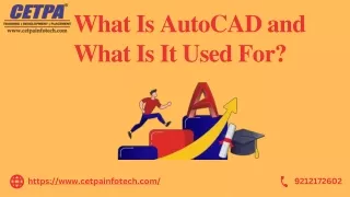 What Is AutoCAD and What Is It Used For?