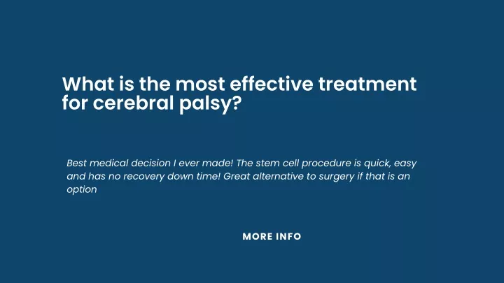 what is the most effective treatment for cerebral
