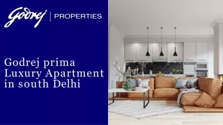 Godrej Prima Luxury apartments in South Delhi