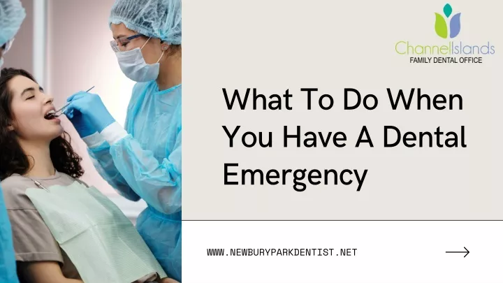 what to do when you have a dental emergency
