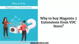 Why to buy Magento 2 Extensions from VDC Store_