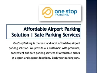 Affordable Airport Parking Solution | Safe Parking Services