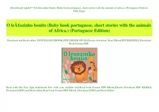[Download] [epub]^^ O leÃƒÂ£ozinho bonito (Baby book portuguese  short stories with the animals of Africa.) (Portuguese
