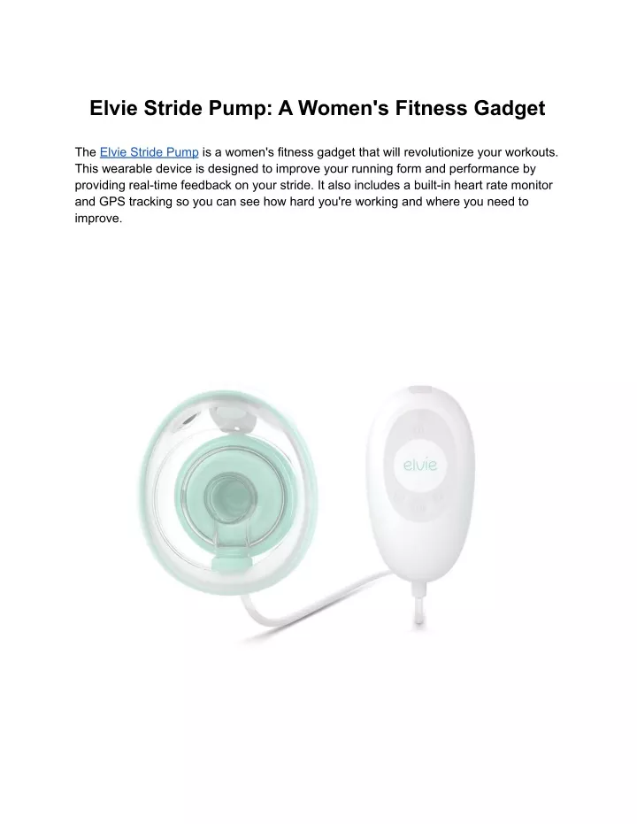 elvie stride pump a women s fitness gadget