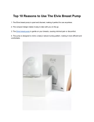Top 10 Reasons to Use The Elvie Breast Pump