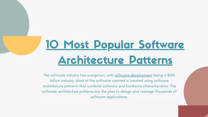 10 most popular software architecture patterns