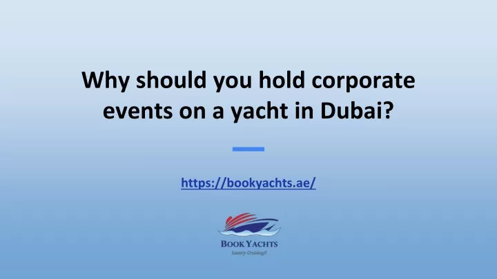 why should you hold corporate events on a yacht