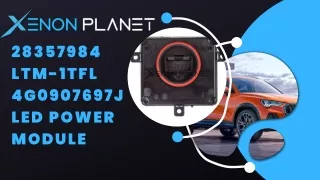 28357984 ltm 1tfl 4g0907697j led power module