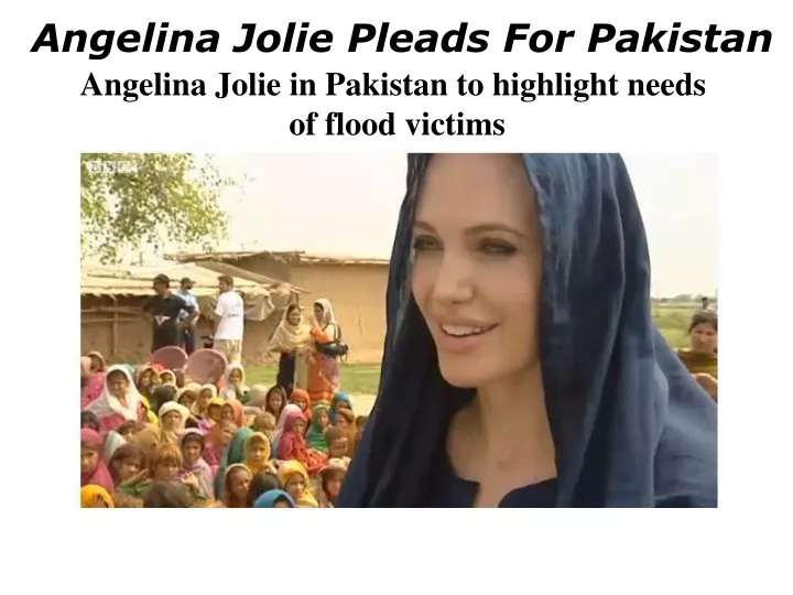 angelina jolie pleads for pakistan