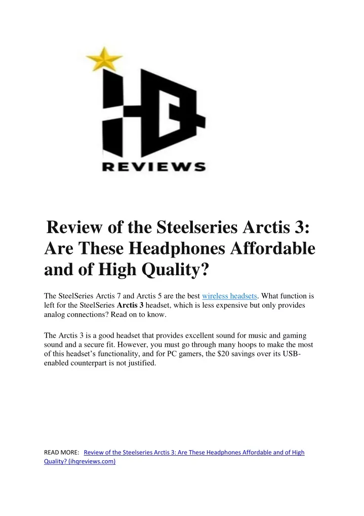 review of the steelseries arctis 3 are these