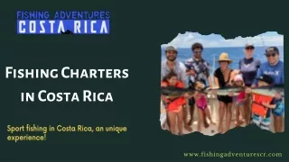 Explore Amazing Fishing Charters in Costa Rica