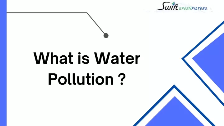 what is water pollution