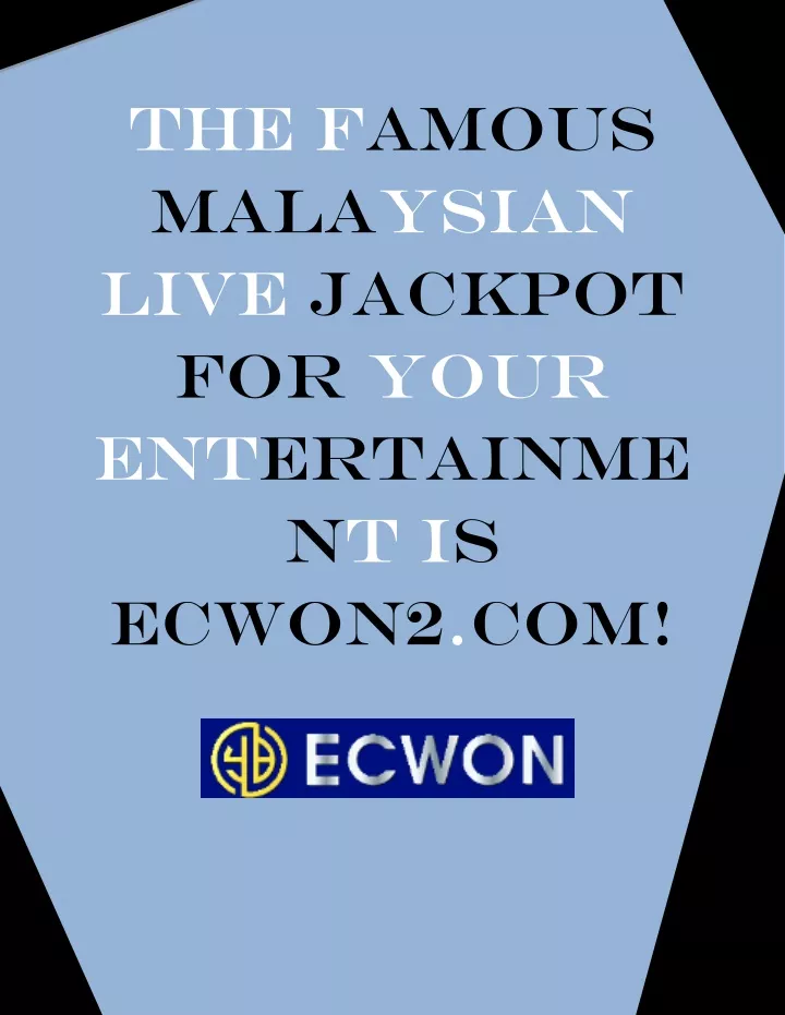the famous malaysian live jackpot for your