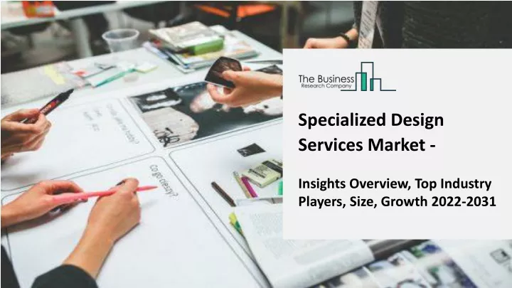 specialized design services market insights