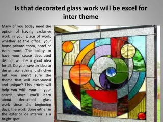 Is that decorated glass work will be excel for inter theme