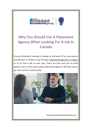 Why You Should Use A Placement Agency When Looking For A Job In Canada.