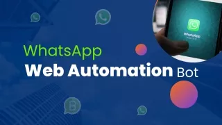 whatsapp Web Automation Bot - Whatsapp Automation Services