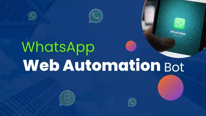 whatsapp web automation bot