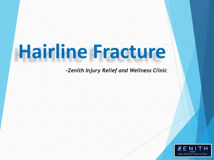 hairline fracture
