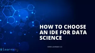 how to choose an ide for data science