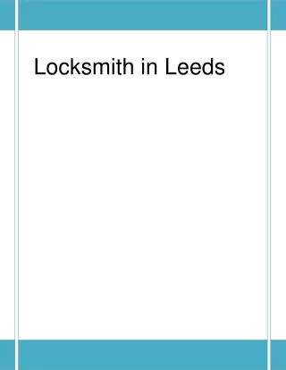 Benefits of locksmith in leeds