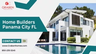 Home Builders Panama City FL