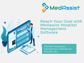 reach your goal with medassist hospital
