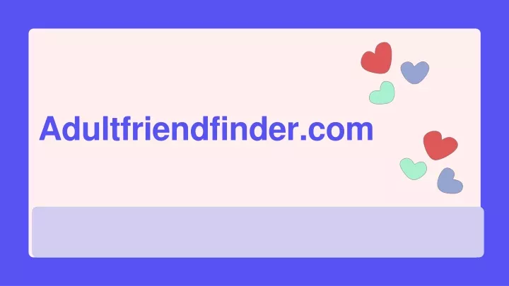 adultfriendfinder com
