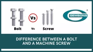 difference between a bolt and a machine screw