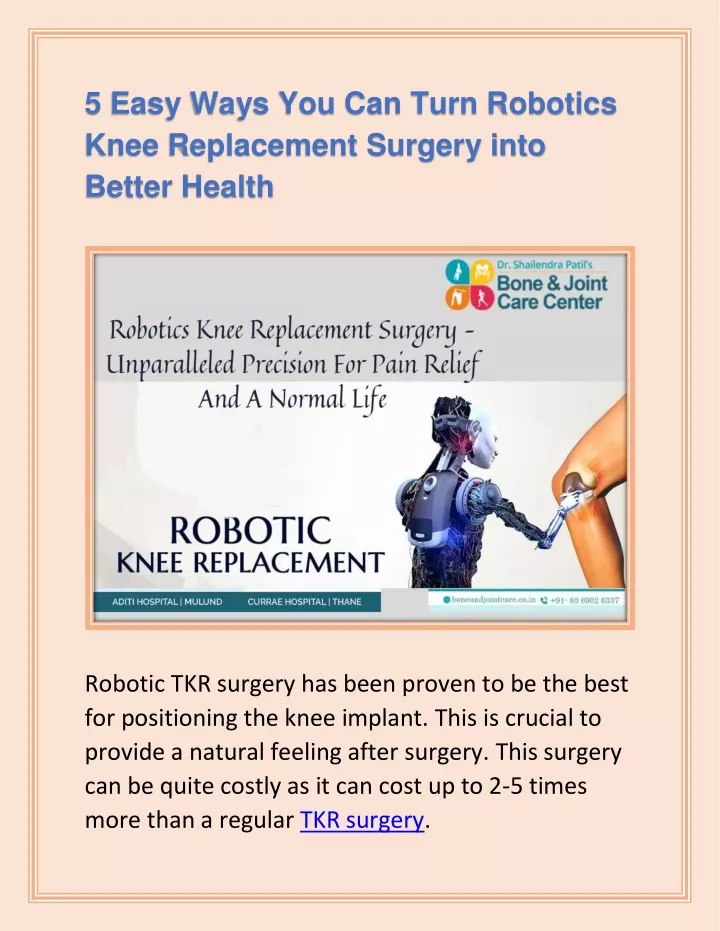 PPT - Find Out Here The Best Robotics Knee Replacement Surgery With ...