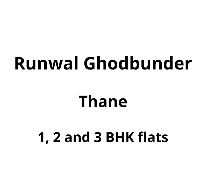 runwal ghodbunder
