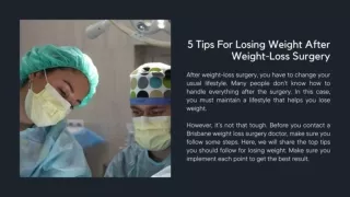 5 Tips For Losing Weight After Weight-Loss Surgery