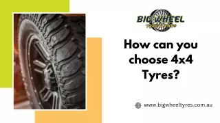 How can you choose 4x4 Tyres