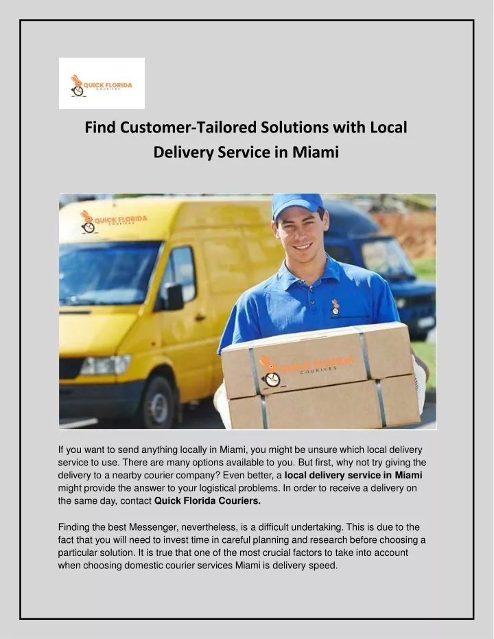 find customer tailored solutions with local delivery service in miami